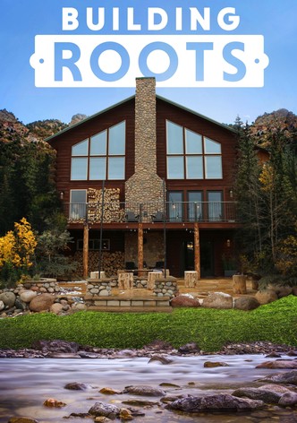 Building Roots - Verwurzelt in Colorado Building Roots - Verwurzelt in Colorado Staffel 1