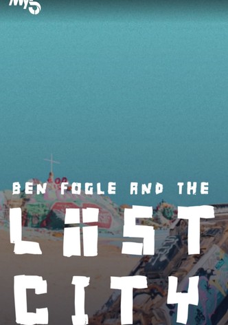 Ben Fogle: Inside the Lost City of America