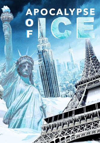 Apocalypse of Ice