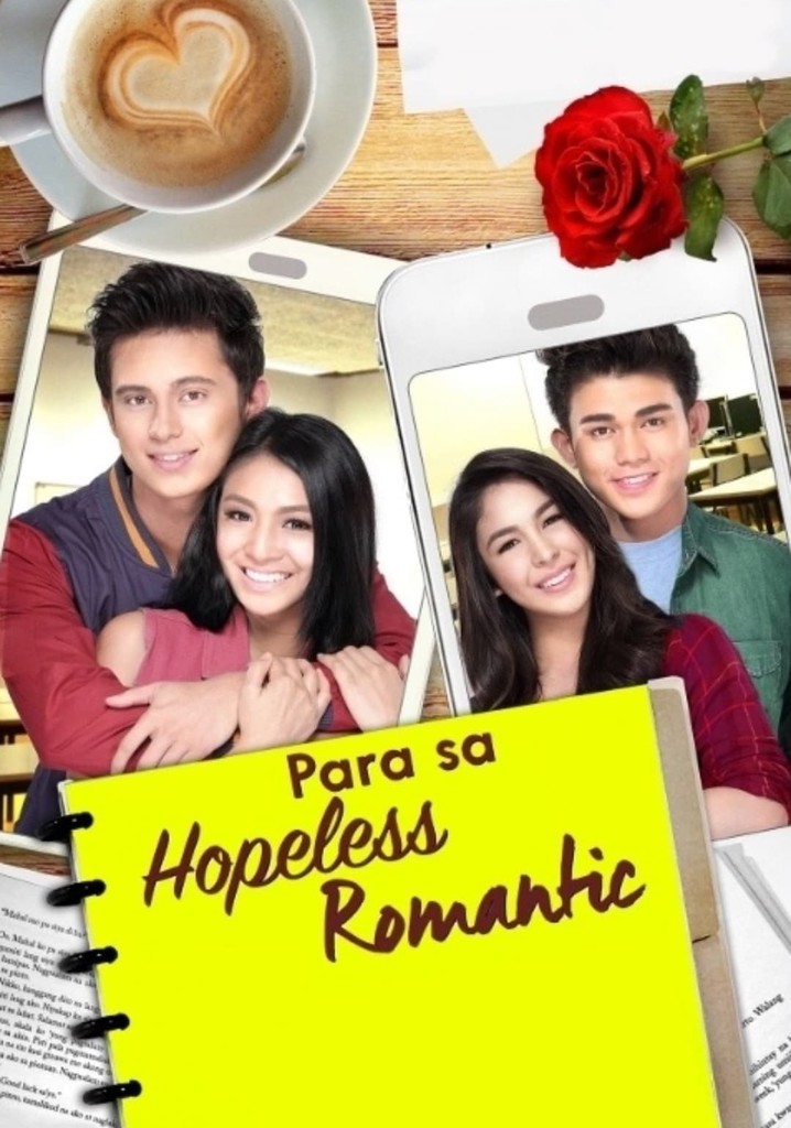 For the Hopeless Romantic