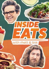 Inside Eats with Rhett & Link