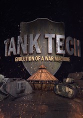 Tank Tech - Evolution of a War Machine - Tank Tech - Evolution of a War Machine