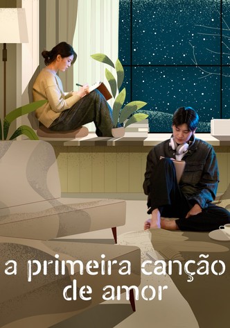 A Primeira Canção de Amor