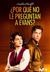 Agatha Christie: ¿Por qué no le preguntan a Evans?