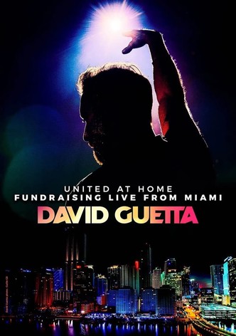 David Guetta | United at Home - Fundraising Live from Miami