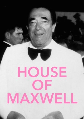 House of Maxwell