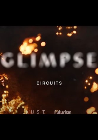 Glimpse Ep 1: Circuits