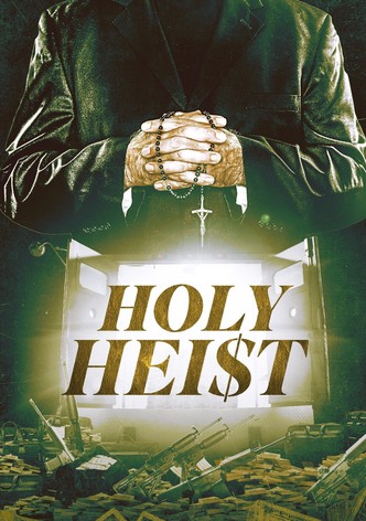 Holy Heist