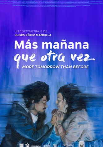 More Tomorrow Than Before