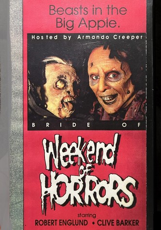 Bride of Weekend of Horrors