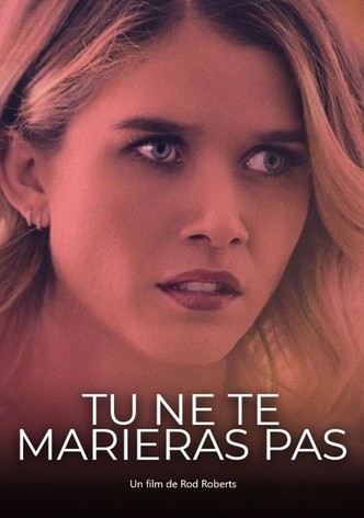 Tu ne te marieras pas