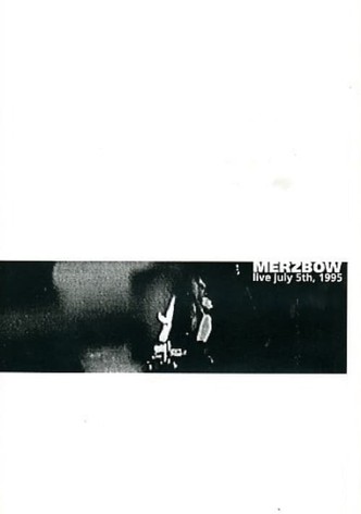 Merzbow: Live July 5th, 1995