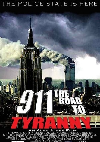 9/11: The Road to Tyranny
