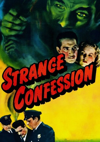 Strange Confession
