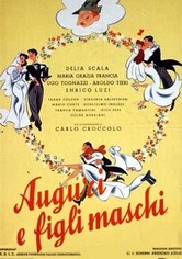 Auguri e figli maschi!