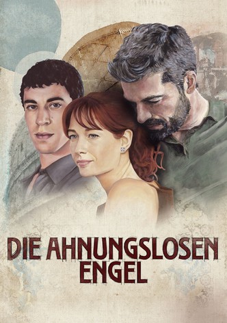 Die ahnungslosen Engel