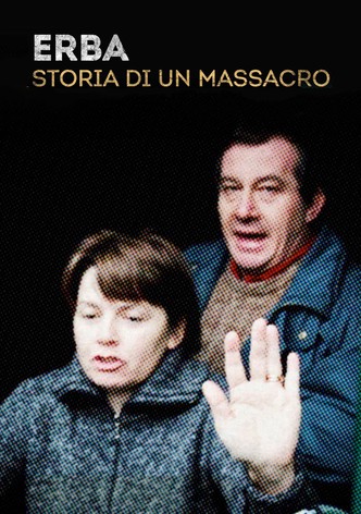 Erba - Storia di un massacro