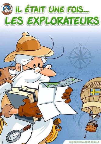 Il était une fois... les explorateurs - Saison 1