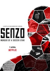 Senzo: Egy futballsztár halála