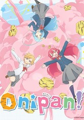 Onipan! - Season 1