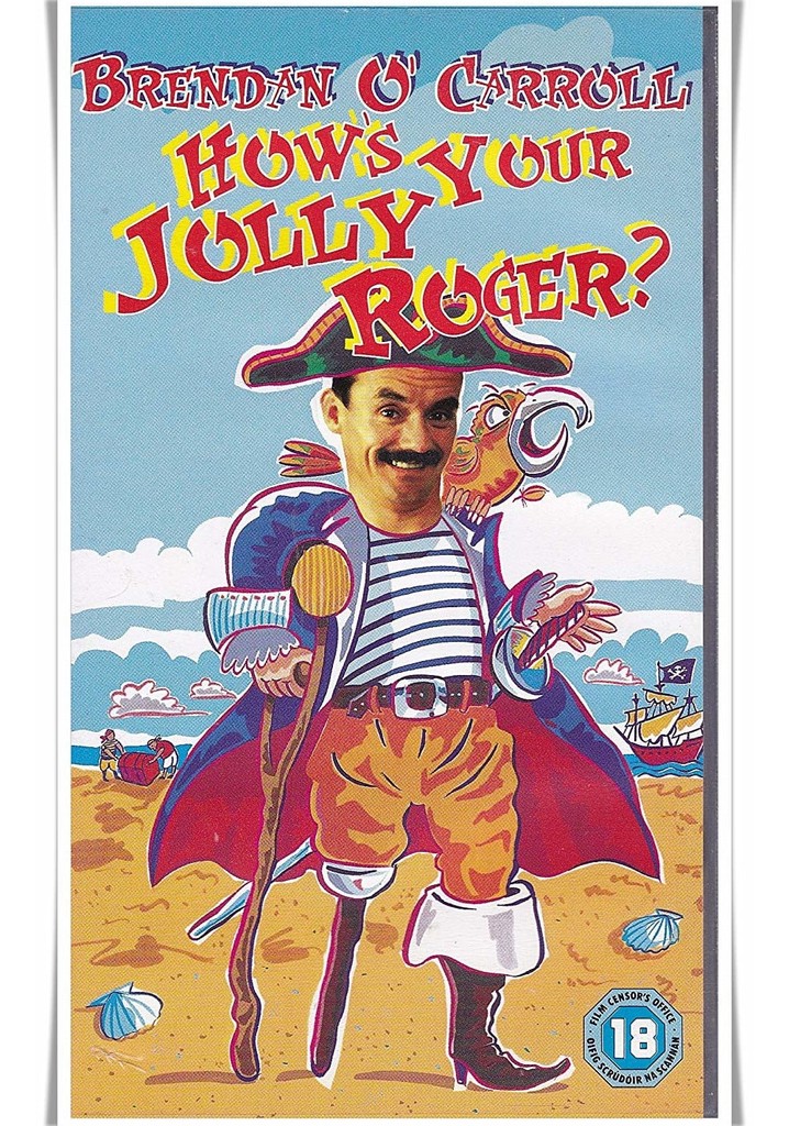 Brendan O'Carroll: How's Your Jolly Roger?
