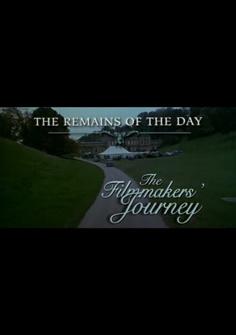 The Remains of the Day: The Filmmaker's Journey