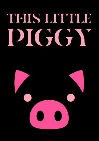 This Little Piggy