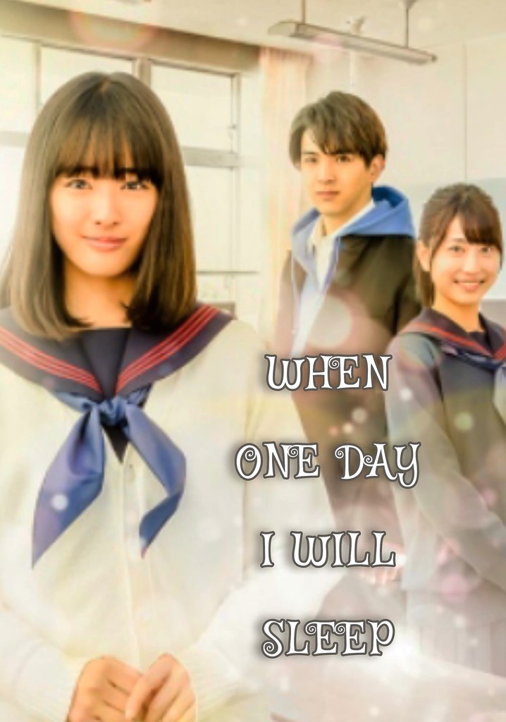When One Day I Will Sleep