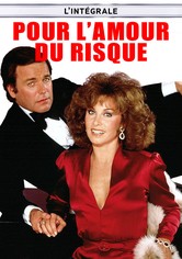 Pour l'amour du risque
