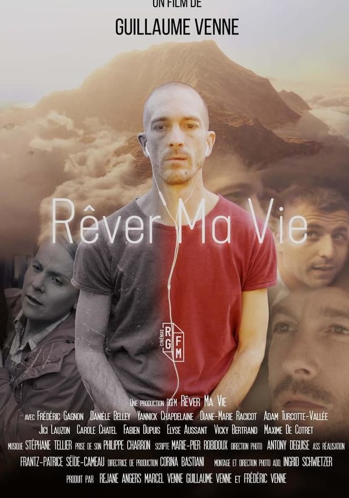 Rêver Ma Vie