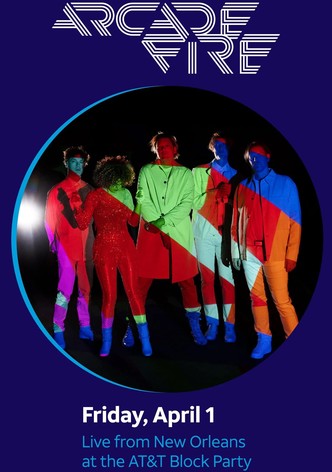 Arcade Fire: AT&T Block Party