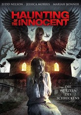 Haunting of the Innocent - Die Wurzeln des Schreckens