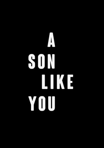 A Son Like You