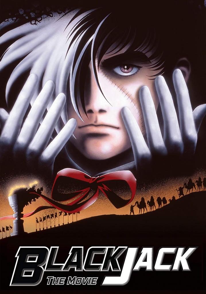 Black Jack: The Movie - Movie: Watch Streaming Online