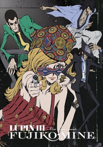 Lupin III : Une femme nommée Fujiko Mine