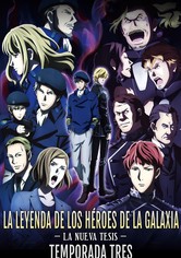 La leyenda de los héroes de la galaxia: La nueva tesis - Primera Campaña