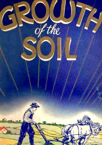 Growth of the Soil
