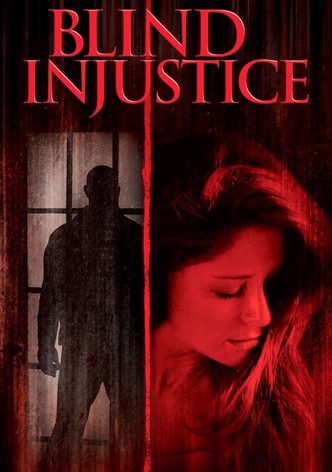 Blind Injustice