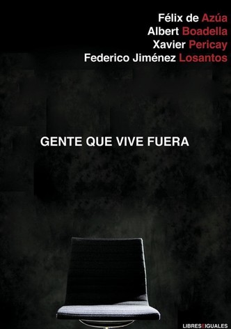 Gente que vive fuera