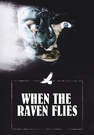 When the Raven Flies