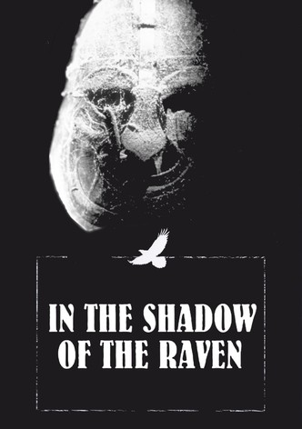 In the Shadow of the Raven