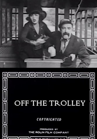 Off the Trolley