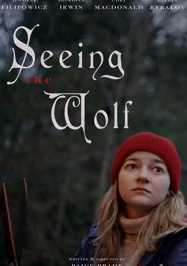 Seeing the Wolf
