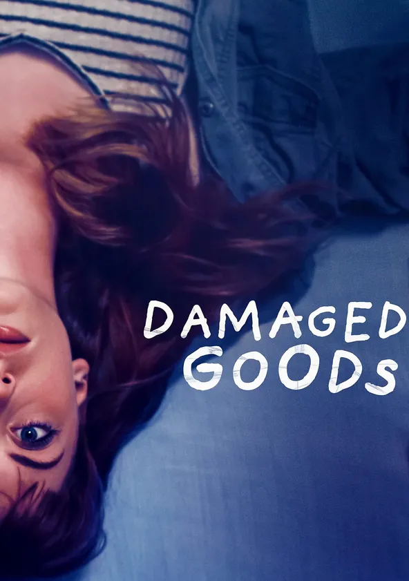 Damaged Goods movie watch stream online