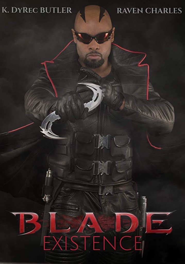Blade: Existence