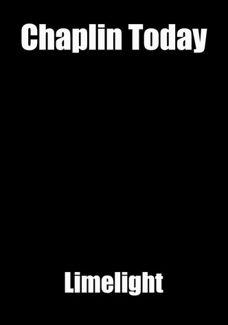 Chaplin Today: 'Limelight'