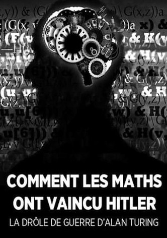 Comment les maths ont vaincu Hitler