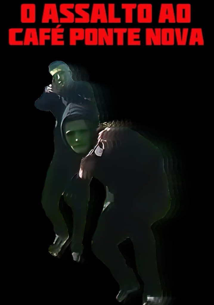 O Assalto ao café Ponte Nova