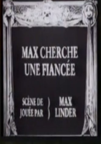 Max cherche une fiancée