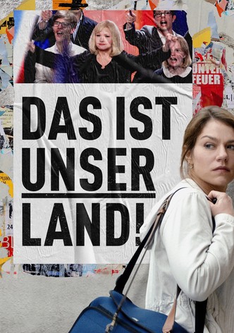 Das ist unser Land!